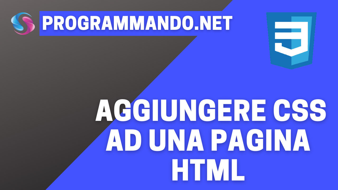 Aggiungere CSS al nostro HTML