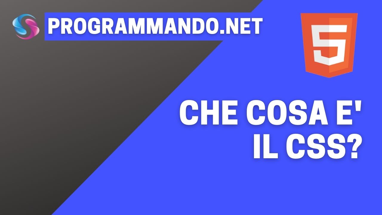 Che cos’è il CSS?